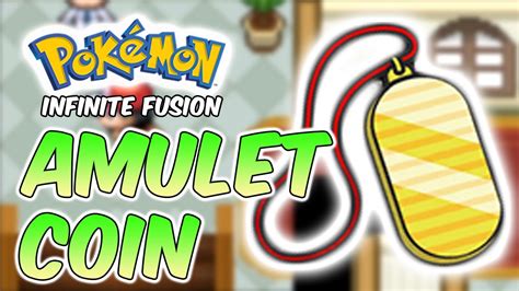 pokemon infinite fusion amulet coin.